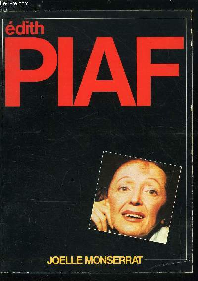 Edith Piaf et la chanson