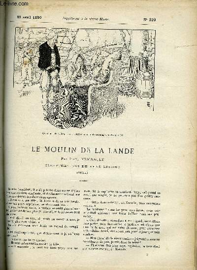 SUPPLEMENT A LA REVUE MAME N 239 - Le moulin a la Lande (suite) XI. Retour par P.M. Vignault, illustrations de Ren Lelong
