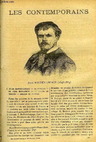 Les contemporains n 420 - Jules Bastien-Lepage (1848-1884) - Sa famille, un pre ducateur, Le lyce de Verdun, Soldat ou peintre, La sagesse familiale, La mre de l'artiste, Bastien-Lepage, employ des postes, Pnibles dbuts, Deuxime priode