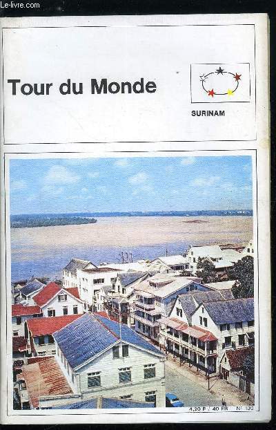 Tour du monde n 130 - Surinam