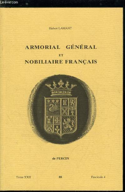 Armorial gnral et nobiliaire franais tome XXII n 88 - Dupont-Audemer  Duprat