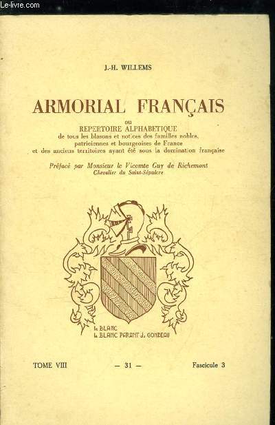 Armorial franais n 31 - Custavol  Custine (Custelain, Custer, Custire, Custijns, ...)