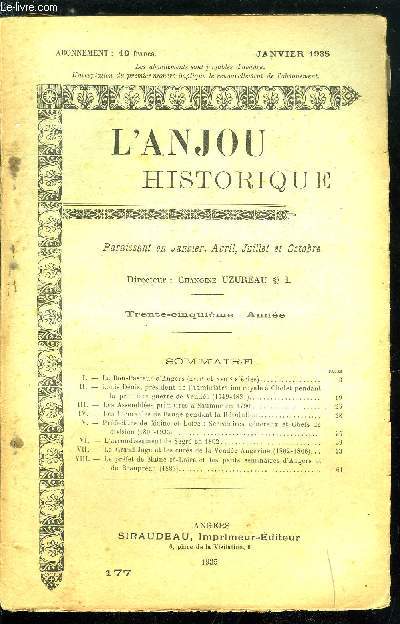 L'Anjou historique n 177 - Le Bon-Pasteur d'Angers (XVIIe et XVIIIe sicle), Louis Denis, prsident de l'administration royale a Cholet pendant la premire guerre de Vende (1749-1831), Les Assembles primaires a Saumur en 1790, Les incurables de Raug