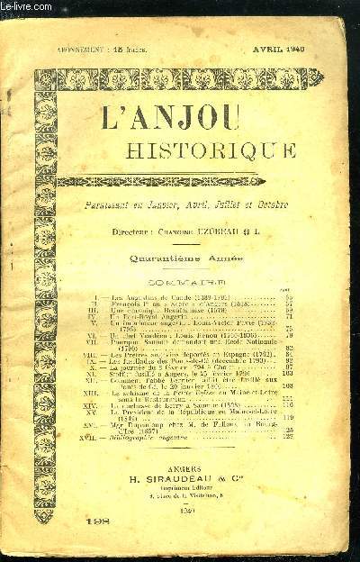 L'Anjou historique n 198 - Les Augustins de Cand (1389-1791), Franois 1er au Sacre d'Angers (1518), Une chronique Beaufortaise (1578), Un Port Royal Angevin, Un imprimeur angevin : Louis Victor Pavie (1752-1796), Un chef Venden : Louis Renou