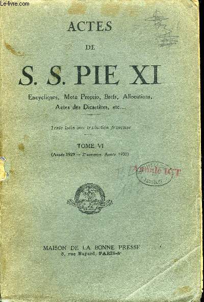 Actes de S.S. Pie XI tome VI