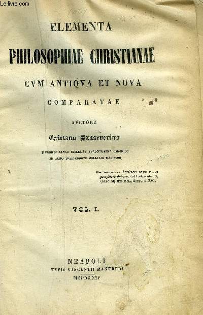 Elementa philosophiae christianae cum antiqua et nova comparatae - 3 tomes