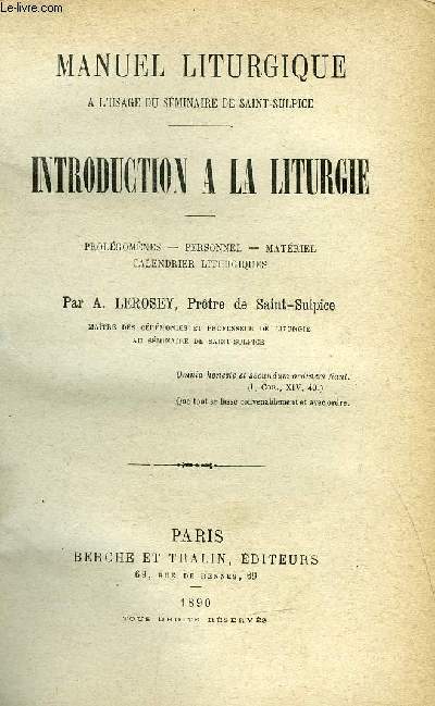 Manuel liturgique a l'usage du sminaire de Saint Sulpice - Introduction a la liturgie en 4 tomes