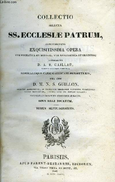 Archiepiscopi constantinopolitani, operum - Collectio selecta SS. eclesiae patrum - 25 tomes + index