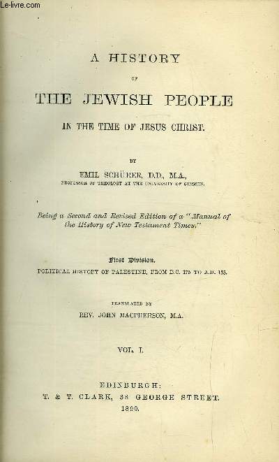 A history of the jewish people in the time of Jesus Christ - 5 volumes