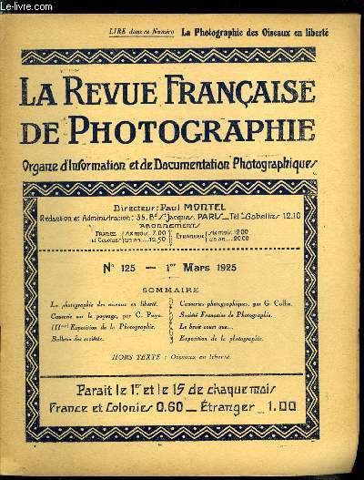 La revue franaise de photographie n 125 - La photographie des oiseaux en libert, Causerie sur le paysage par C. Puyo, IIIe exposition de la photographie