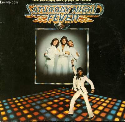 2 DISQUES VINYLE 33T BANDE ORIGINALE DU FILM SATURDAY NIGHT FEVER. STAYING ALIVE / MORE THAN A WOMAN / NIGHT FEVER / HOW DEEP IS YOUR LOVE / BOOGIE SHOES / SALSATION / JIVE TALKIN...