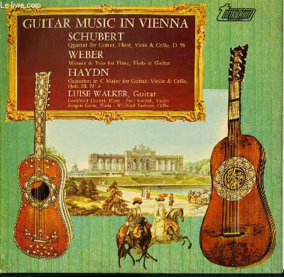 DISQUE VINYLE 33T GUITAR MUSIC IN VIENNA. QUARTET FOR GUITAR, FLUTE, VILA ET CELLO / MINUET ET TRIO FOR FLUTE, VIOLA ET GUITAR ....