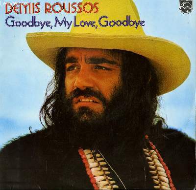 DISQUE VINYLE 33T GOODBYE, MY LOVE, GOODBYE. MY FRIEND THE WIND / MY REASON / MARA / LAY IT DOWN / LOST IN A DREAM / NO WAY OUT / WHEN I AM A KID / FOREVER AND EVER...