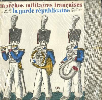DISQUE VINYLE 33T / MARCHES MILITAIRES FRANCAISES 1789-1945 direction FRANCOIS-JULIEN BRUN