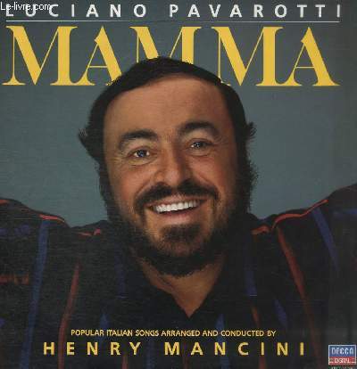 DISQUE VINYLE 33T MAMMA. POPULAR ITALIAN SONGS ARRANGED AND CONDUCTED BY HENRY MANCINI. SIDE ONE: 1- MAMMA (BIXIO, CHERUBINI) 2- NON TI SCORDAR DI ME (DE CURTIS, FURNO) 3- LOLITA (BUZZI-PECCIA) 4- MUSICA PROIBITA (GASTALDON).