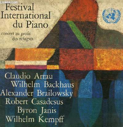 DISQUE VINYLE 33T FESTIVAL INTERNATIONAL DU PIANO. CONCERT AU PROFIT DES REFUGIES.
