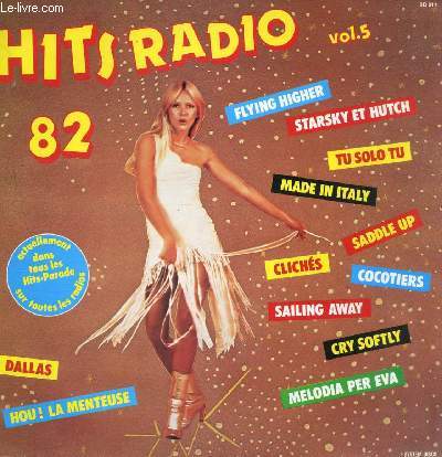 DISQUE VINYLE 33T SADDLE UP, STARSKY ET HUTCH, TU SOLO TU, FLYING HIGHER, CLICHES, DALLAS, HOU! LA MENTEUSE, MADE IN ITALY, SAILING AWAY, COCOTIERS, CRY SOFTLY, MELODIA FER EVA.
