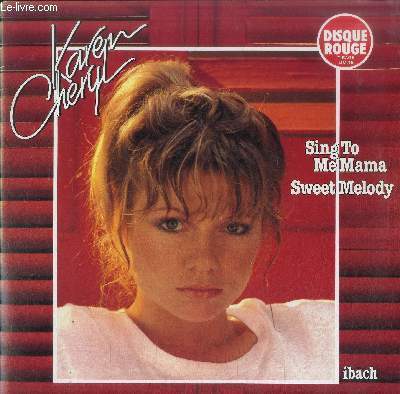 DISQUE VINYLE 33T SING TO ME MAMA- SWEET MELODY- DISQUE ROUGE EDITION LIMITE