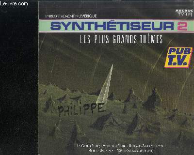 DISQUE VINYLE 33T : SYNTHETISEUR 2 - LES PLUS GRANDS THEMES - Le grand bleu, Ushuaa, Spiral, Equinoxe, Magic Fly, The force, Croisire intergalactique; chariots de feu, moments in love, autobahn, miami vice thme, Oxygne, midnight express thme