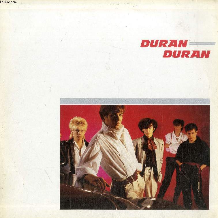 DISQUE VINYLE 33T : DURAN DURAN - Girls On Film, Planet Earth, Anyone Out There, To The Shore, Careless Memories, Night Boat, Sound Of Thunder, Friends Of Mine, Tel Aviv