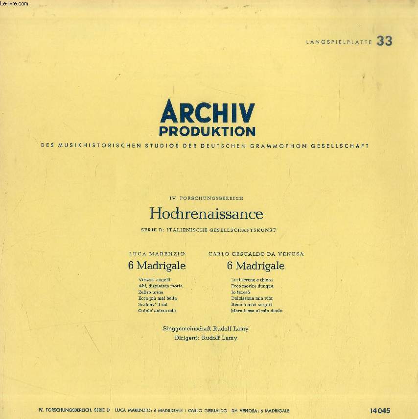 DISQUE VINYLE 33T : ARCHIV PRODUKTION, IV. FORSCHUNGSBEREICH, HOCHRENAISSANCE, SERIE D: ITALIENISCHE GESELLSCHAFTSKUNST (LANGSPIELPLATTE 33)