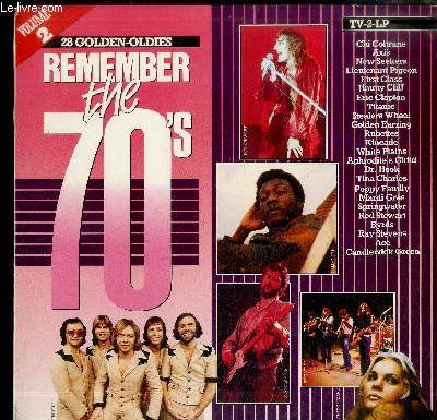 ALBUM 2 DISQUES VINYLE 33T : REMEMBER THE 70'S VOLUME 2 - Go like elijah, Mamy blue, Ela ela, Beg, steal or borrow, Mouldy old dough, Beach baby, Sufferin' in the land, After midnight, Sultana, Stuck in the middle with you, Buddy joe, Jukebox jive