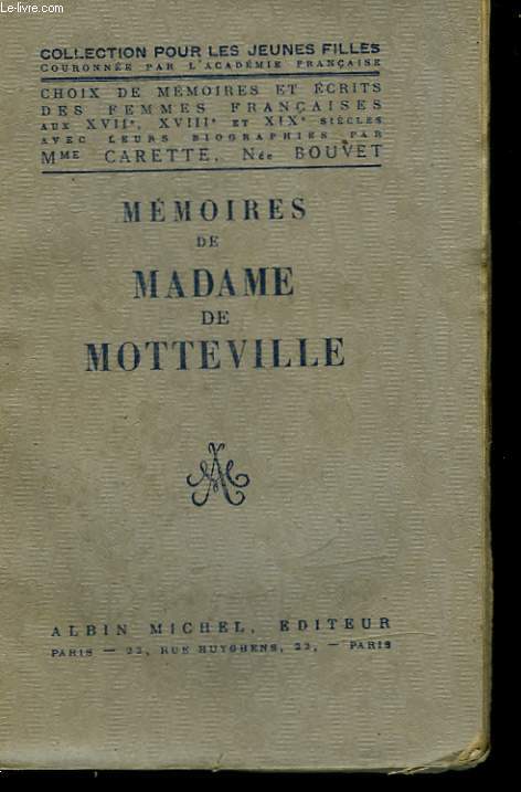 MEMOIRES DE MADAME DE MOTTEVILLE.