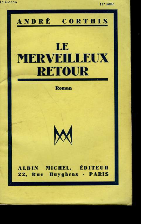 LE MERVEILLEUX RETOUR.