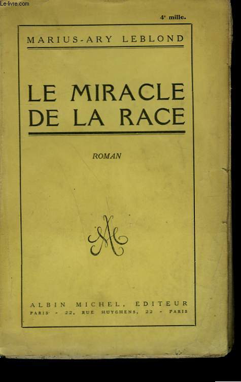 LE MIRACLE DE LA RACE.