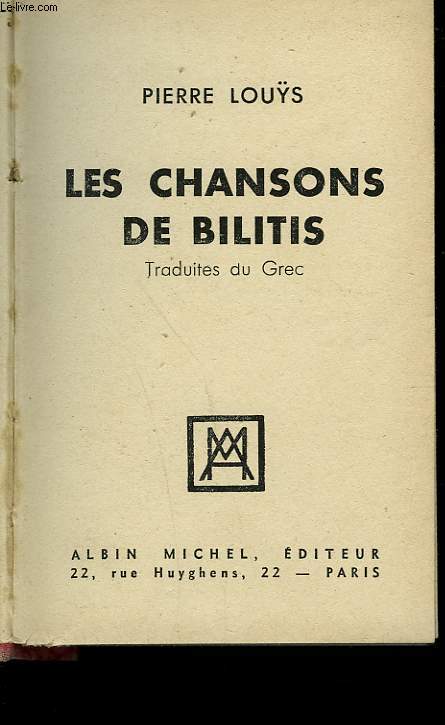 LES CHANSONS DE BILITES.