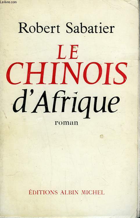 LE CHINOIS D'AFRIQUE.