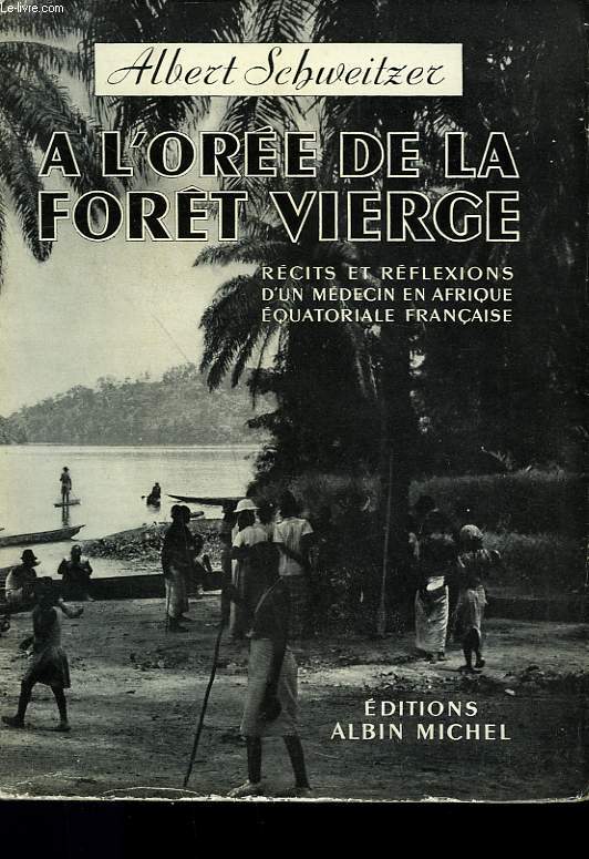 A L'OREE DE LA FORET VIERGE.
