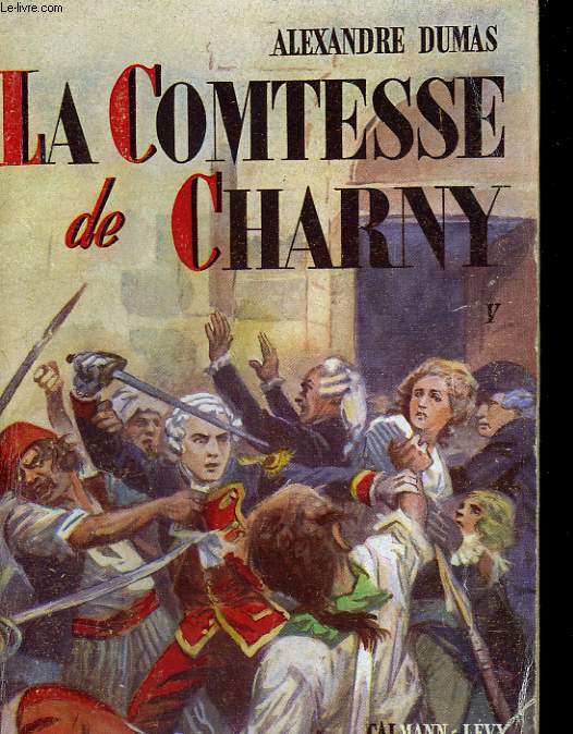 LA COMTESSE DE CHARNY. TOME 5.