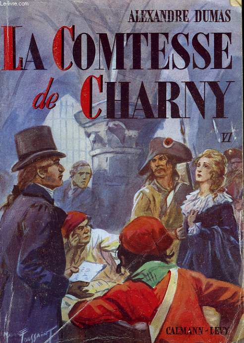 LA COMTESSE DE CHARNY. TOME 6.