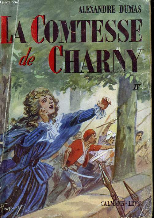 LA COMTESSE DE CHARNY. TOME 4.