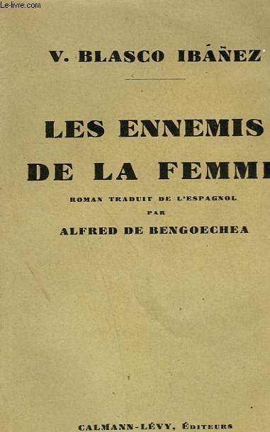LES ENNEMIS DE LA FEMME.