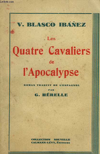 LES QUATRES CAVALIERS DE L'APOCALYPSE.