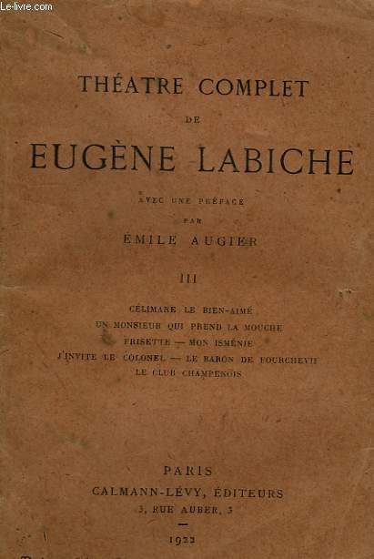 THEATRE COMPLET DE EUGENE LABICHE. TOME 3.