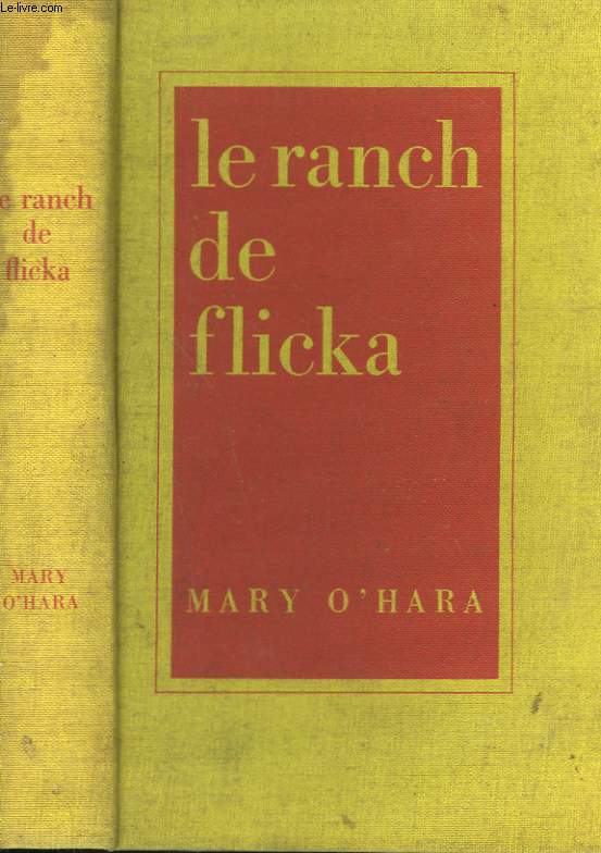 LE RANCH DE FLICKA.