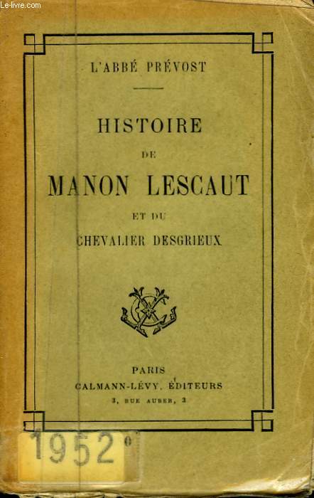 HISTOIRE DE MANON LESCAUT ET DU CHEVALIER DESGRIEUX.
