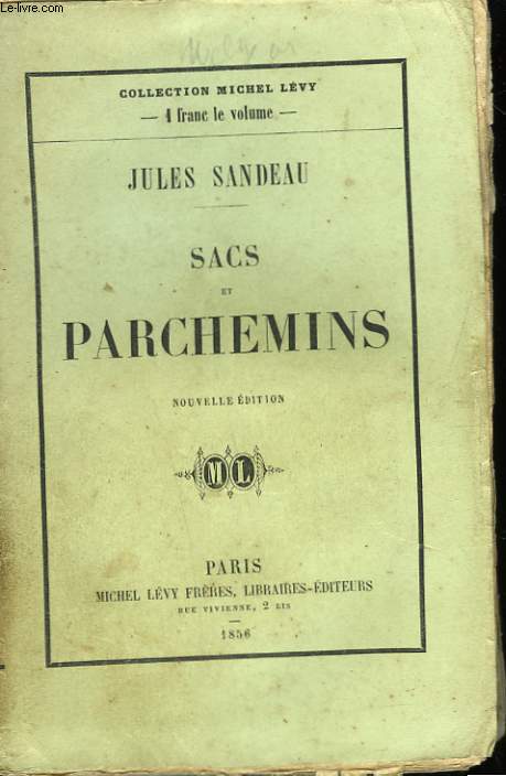 SACS ET PARCHEMINS.