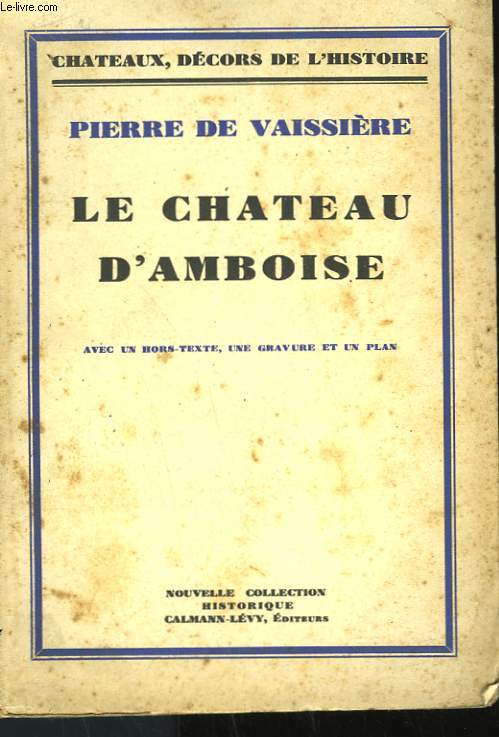 LE CHATEAU D'AMBROISE.