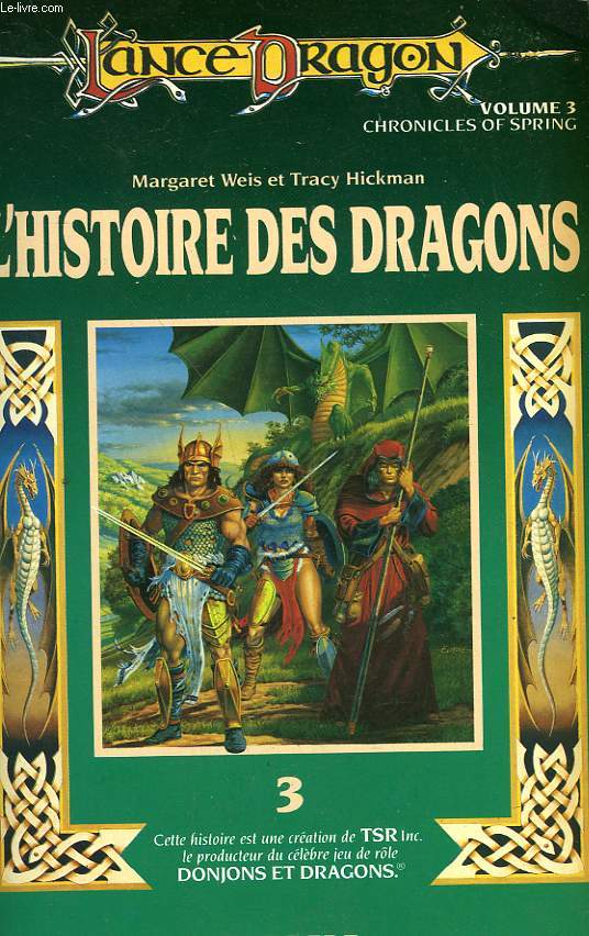 L'HISTOIRE DES DRAGONS. VOLUME 3.