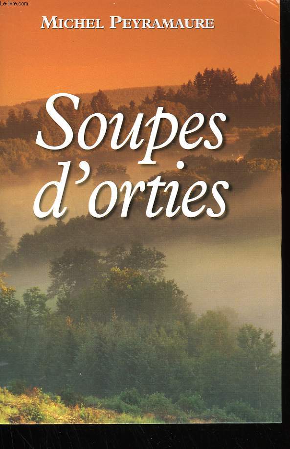 SOUPES D'ORTIES.