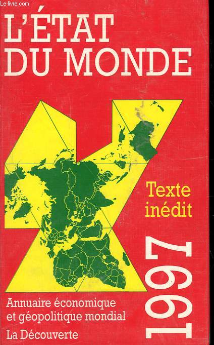 L'ETAT DU MONDE. 1997.