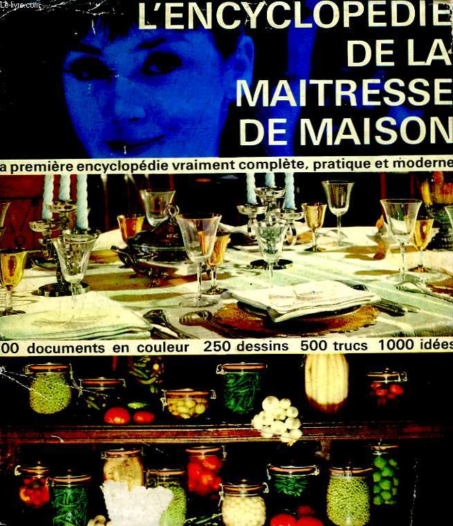 L'ENCYCLOPEDIE DE LA MAITRESSE DE MAISON.