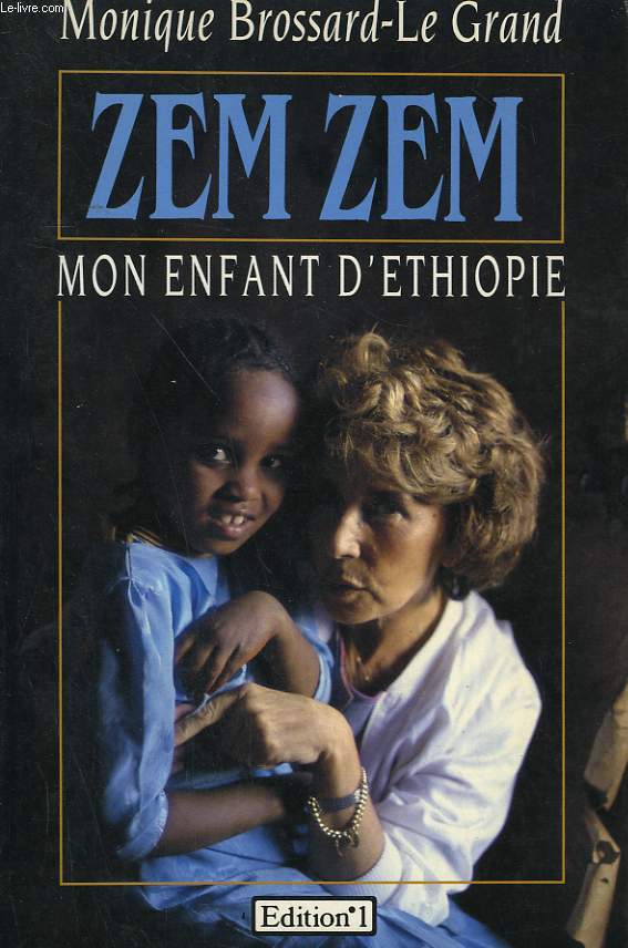 ZEM ZEM MON ENFANT D'ETHIOPIE.