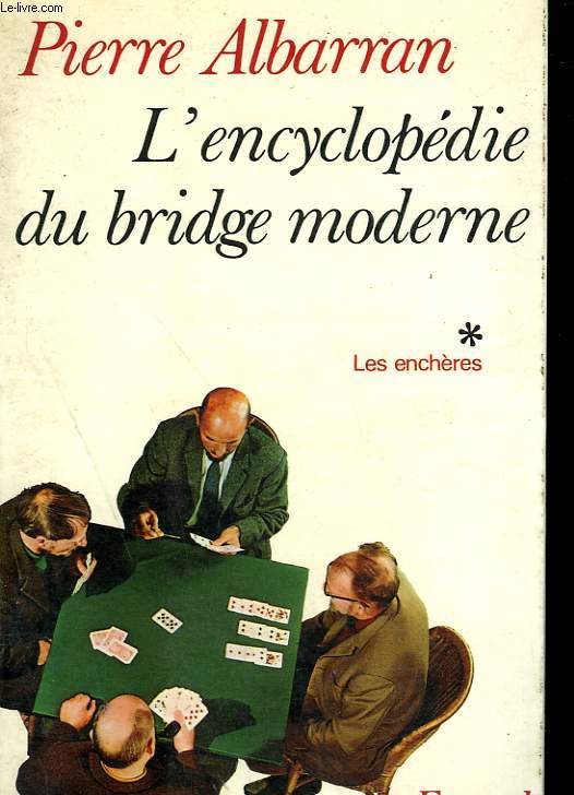 L'ENCYCLOPEDIE DU BRIDGE MODERNE. EN 2 TOMES.