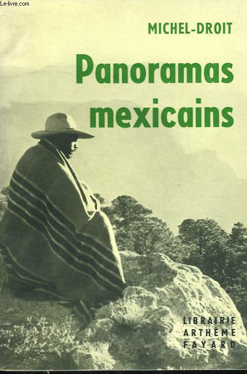 PANORAMAS MEXICAINS.