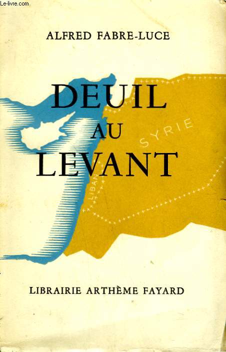 DEUIL AU LEVANT.